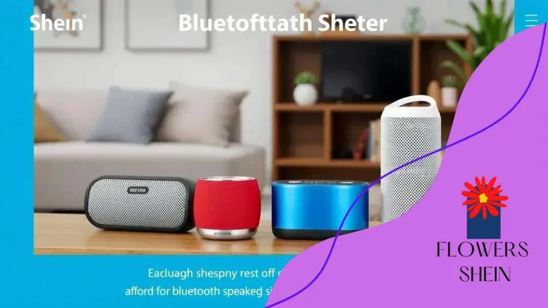 Top advantages of choosing Shein’s speakers